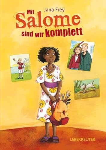 Mit Salome sind wir komplett (9783800055876) by Jana Frey