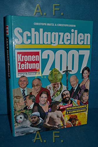 Schlagzeilen 2007 (Neue Kronen Zeitung).
