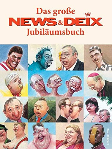 Das große NEWS & Deix-Jubiläumsbuch - Martin Kubesch