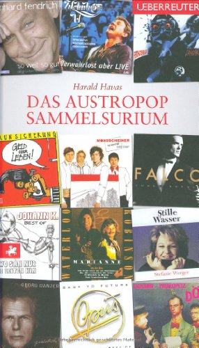 Das Austropop-Sammelsurium.