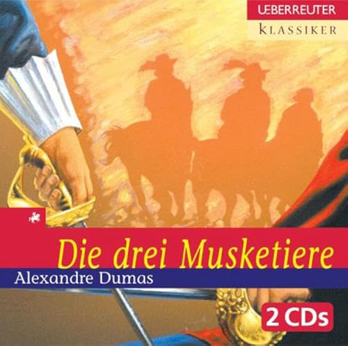 Beispielbild fr Die drei Musketiere. 2 CDs zum Verkauf von medimops