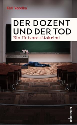 Beispielbild fr Der Dozent und der Tod: Ein Universittskrimi zum Verkauf von medimops