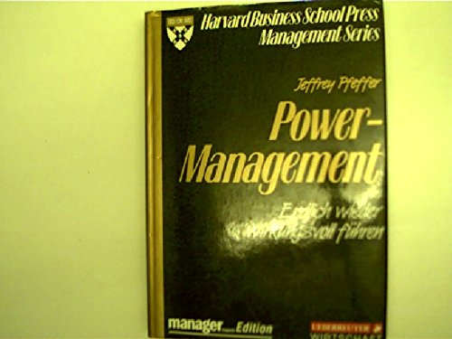 Stock image for Power Management. Endlich wieder wirkungsvoll fhren for sale by medimops