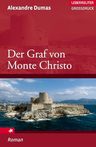 9783800092369: Der Graf von Monte Christo (Ueberreuter Grossdruck) - Dumas, Alexandre