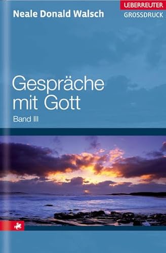 Stock image for Gesprche mit Gott 3 for sale by medimops