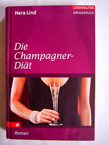 Beispielbild fr Die Champagner-Dit zum Verkauf von medimops