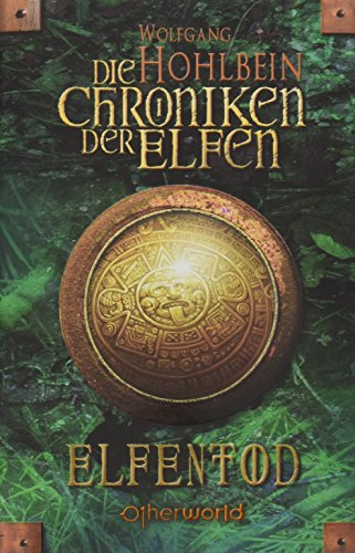 Die Chroniken der Elfen: Elfenblut + Elfenzorn + Elfentod 3 Bücher - Hohlbein, Wolfgang;