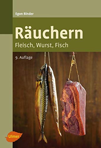 Räuchern: Fleisch, Wurst, Fisch - Binder, Egon