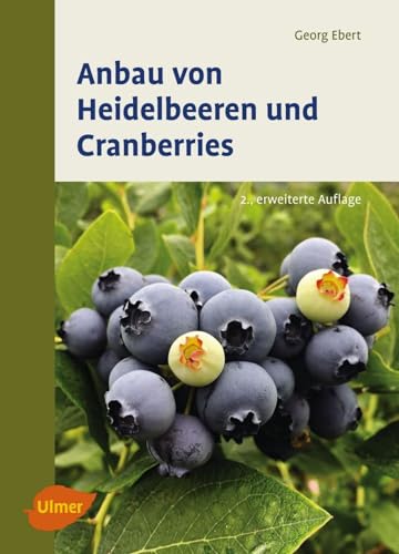 Stock image for Anbau von Heidelbeeren und Cranberries -Language: german for sale by GreatBookPrices