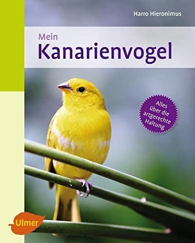 Stock image for Mein Kanarienvogel zu Hause -Language: german for sale by GreatBookPrices