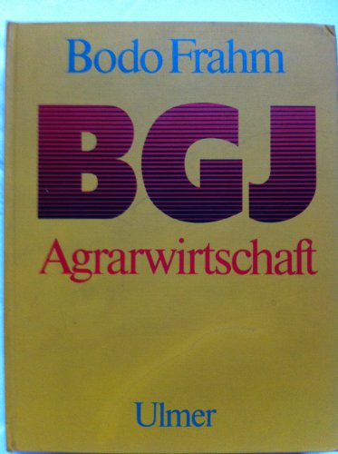 BGJ Agrarwirtschaft - Frahm B