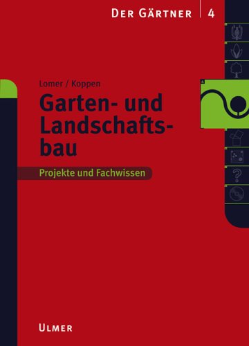 Beispielbild fr Der Grtner, Bd.4, Garten- und Landschaftsbau zum Verkauf von medimops