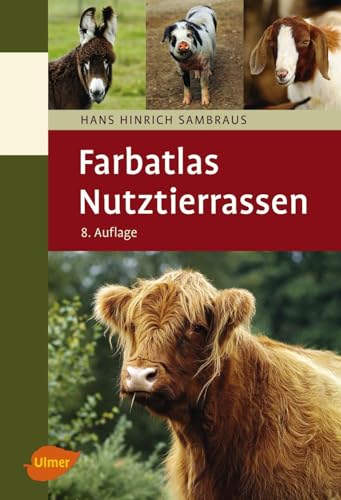 Stock image for Farbatlas Nutztierrassen -Language: german for sale by GreatBookPrices