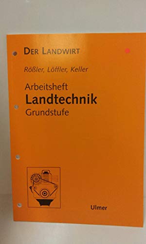 9783800115037: Der Landwirt 1. Arbeitsbltter Landtechnik. Grundstufe.