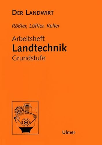 9783800115044: Arbeitsheft Landtechnik, Grundstufe, Lsungsheft