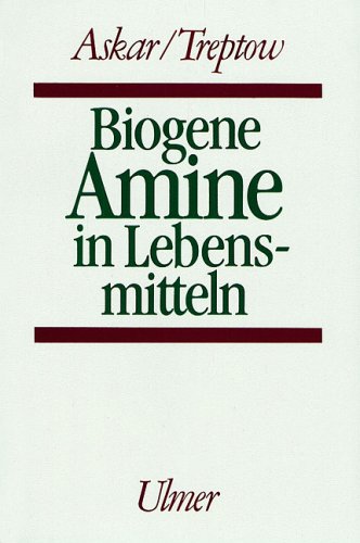 9783800121328: Biogene Amine in Lebensmitteln: Vorkommen, Bedeutung und Bestimmung (German Edition)