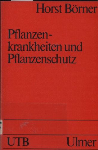 9783800124008: Pflanzenkrankheiten und Pflanzenschutz