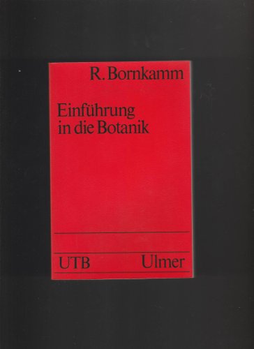 Beispielbild fr Einfhrung in die Botanik. (= UTB/ Uni-Taschenbcher 114). zum Verkauf von Bernhard Kiewel Rare Books