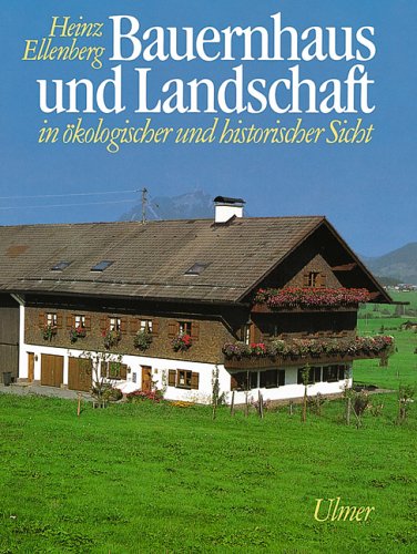 9783800130870: Bauernhaus und Landschaft: In kologischer und historischer Sicht