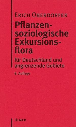 Imagen de archivo de Pflanzensoziologische Exkursionsflora -Language: german a la venta por GreatBookPrices