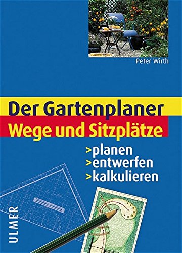 Stock image for Wege Und Sitzpltze. Planen - Entwerfen - Kalkulieren. for sale by Library House Internet Sales