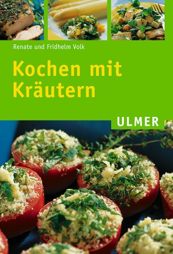 Beispielbild fr Kochen mit Krutern zum Verkauf von medimops