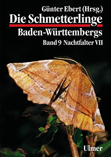9783800132799: Die Schmetterlinge Baden-Wrttembergs Band 9. Nachtfalter 7