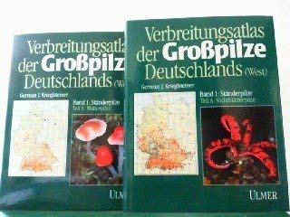 9783800133185: Verbreitungsatlas der Gropilze Deutschlands (West), 2 Bde. in 3 Tl.-Bdn., Bd.1, Stnderpilze, in 2 Tln.