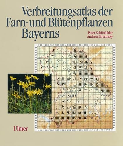 Verbreitungsatlas der Farn- und Blütenpflanzen Bayerns.