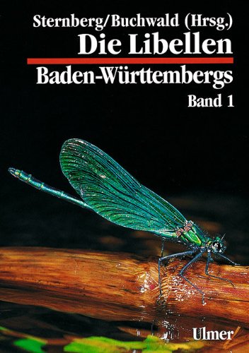 Die Libellen Baden-Württembergs. Band 1 : Allgemeiner Teil, Kleinlibellen (Zygoptera).