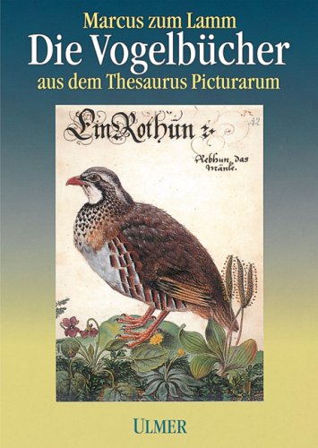 9783800135295: Die Vogelbcher aus dem Thesaurus picturarum