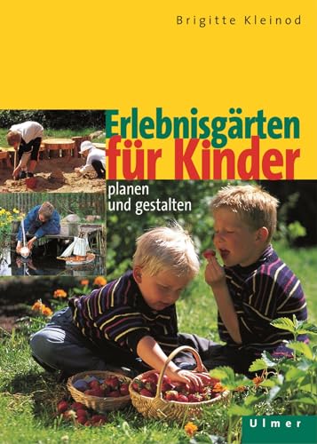 Beispielbild fr Erlebnisgrten fr Kinder. zum Verkauf von medimops