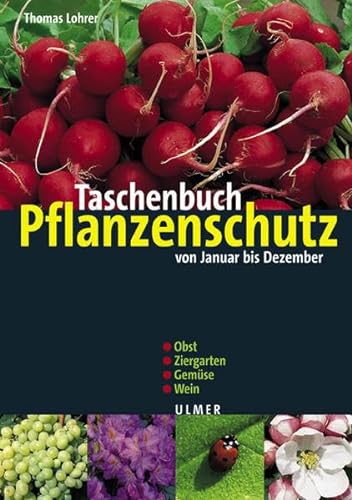 Stock image for Taschenbuch Pflanzenschutz von Januar bis Dezember for sale by medimops