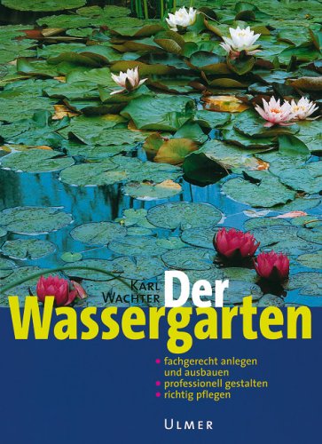 9783800139200: Der Wassergarten. Sonderausgabe.