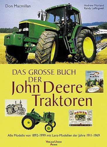Stock image for Das groe Buch der John-Deere-Traktoren -Language: german for sale by GreatBookPrices
