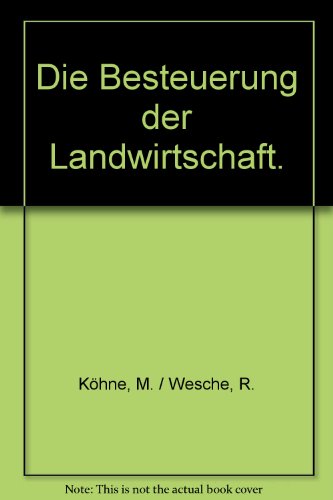 Beispielbild fr Die Besteuerung der Landwirtschaft (6258 875) zum Verkauf von medimops