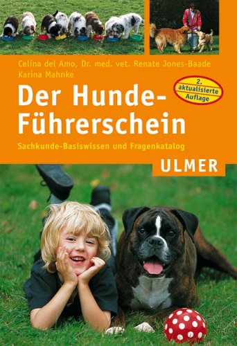 Imagen de archivo de Der Hundefhrerschein. Sachkunde-Basiswissen und Fragenkatalog a la venta por medimops