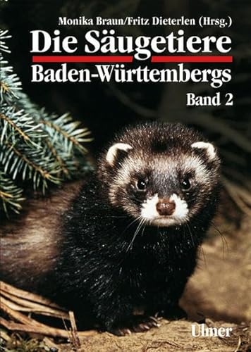 Die Säugetiere Baden-Württembergs; Teil: Bd. 2., Insektenfresser (Insectivora), Hasentiere (Lagomorpha), Nagetiere (Rodentia), Raubtiere (Carnivora), Paarhufer (Artiodactyla) .