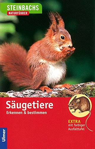Steinbachs Naturführer. Säugetiere - Klaus Richarz