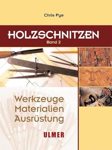 Stock image for Holzschnitzen - Werkzeuge, Materialien, Ausrstung: Holzschnitzen 2: BD 2 for sale by medimops