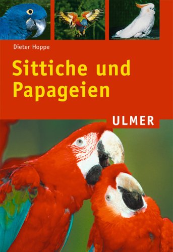 9783800144525: Sittiche und Papageien.