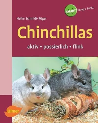 Beispielbild fr Chinchillas: Aktiv - possierlich - flink zum Verkauf von medimops