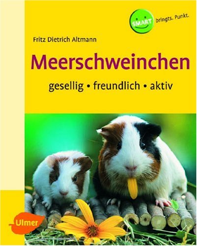 Beispielbild fr Meerschweinchen. Gesellig - freundlich - aktiv zum Verkauf von medimops