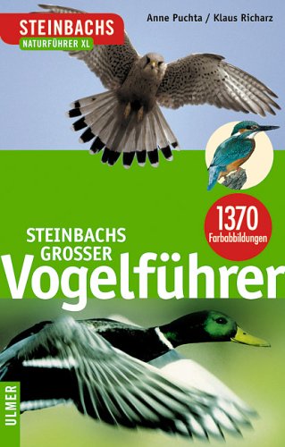 Beispielbild fr Steinbachs Gro er Vogelführer. zum Verkauf von HPB-Emerald