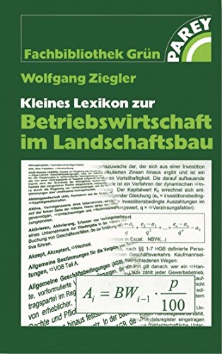 9783800145409: Kleines Lexikon zur Betriebswirtschaft im Landschaftsbau (Fachbibliothek Grn)