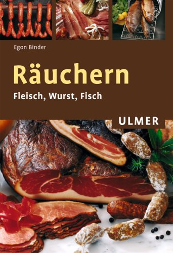 9783800145935: Ruchern. Fleisch, Wurst, Fisch (Livre en allemand)