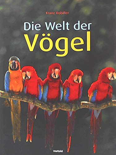 Stock image for Die Welt der Vgel for sale by medimops