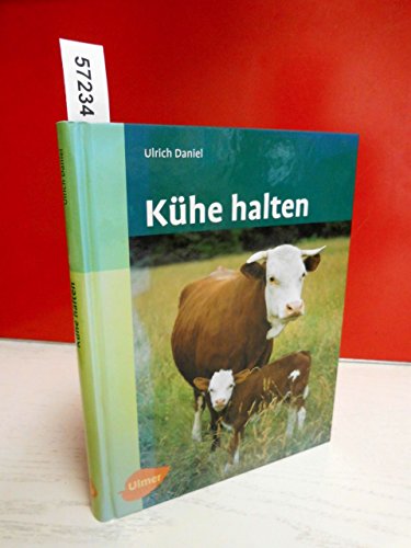 Kühe halten - Ulrich Daniel