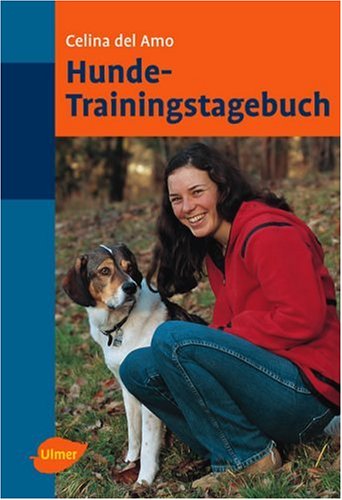 9783800148080: Das Hunde-Trainingstagebuch