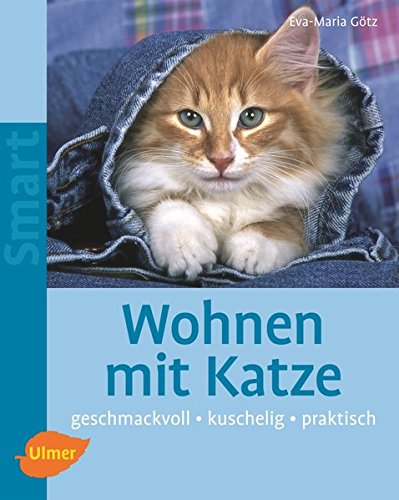 Imagen de archivo de Wohnen mit Katze: Geschmackvoll - kuschelig - praktisch a la venta por medimops